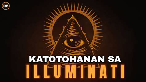 illuminati in tagalog|Kasaysayan ng ILLUMINATI at mga ROTHSCHILD NWO.